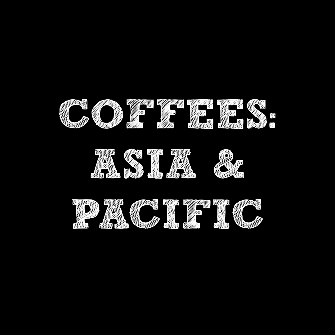 Coffees: Asia & Pacific